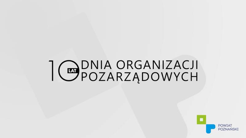 10 LAT DNIA ORGANIZACJI POZARZĄDOWYCH
