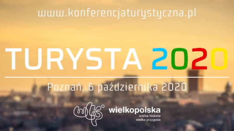 NASZ PATRONAT - KONFERENCJA TURYSTA 2020